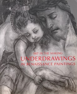 Book cover for: Art in the Making, Underdrawings in the Renaissance